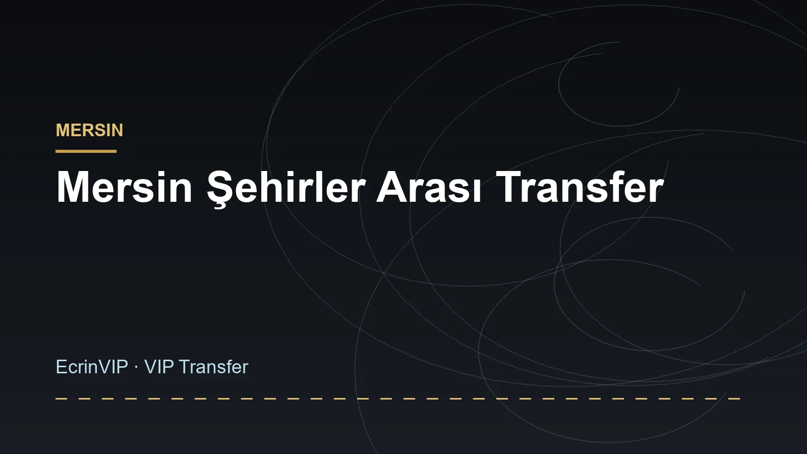 Mersin Şehirler Arası Transfer