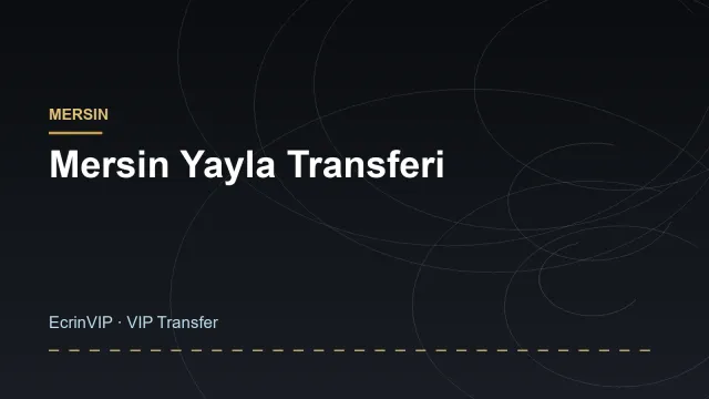 Mersin Yayla Transferi