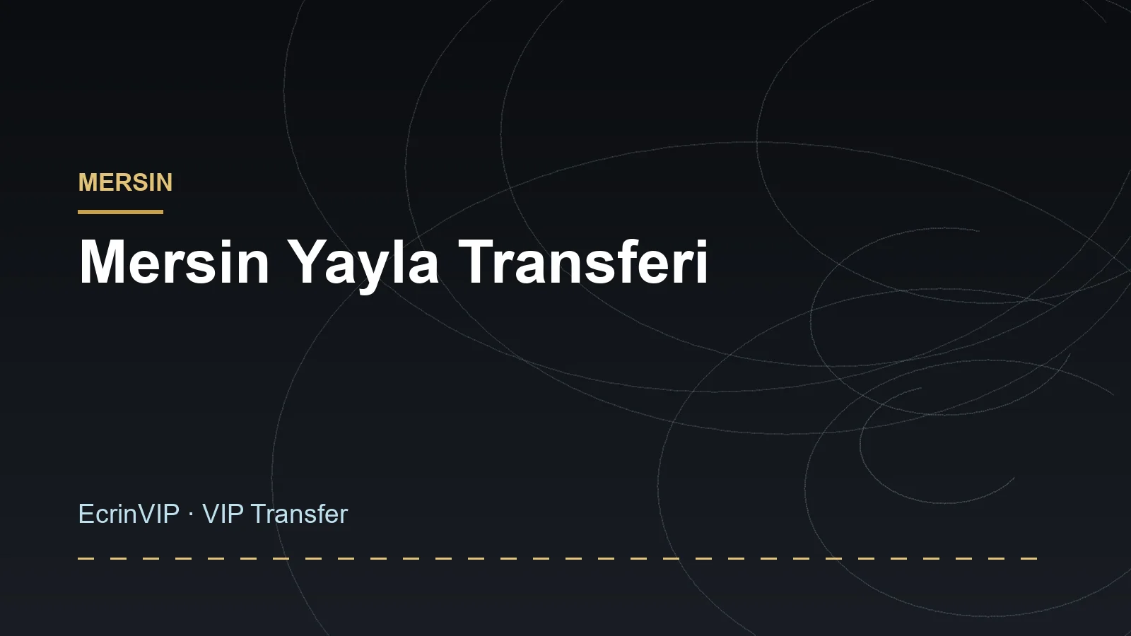 Mersin Highland Plateau Transfer